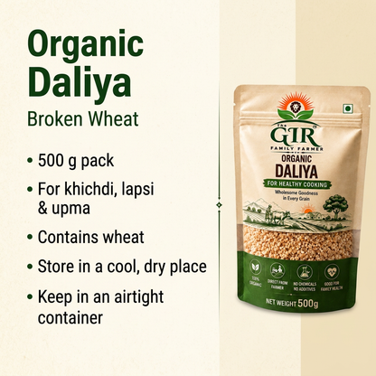 Organic Daliya (Broken Wheat) 500g | The GIR Family Farmer